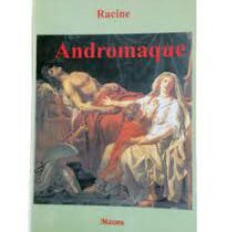 Livre de Littérature - Andromaque - 3ème - MASSEU
