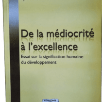 Livre de Philosophie - De la Médiocrité à L'Excellence - Tles - Edition CLE