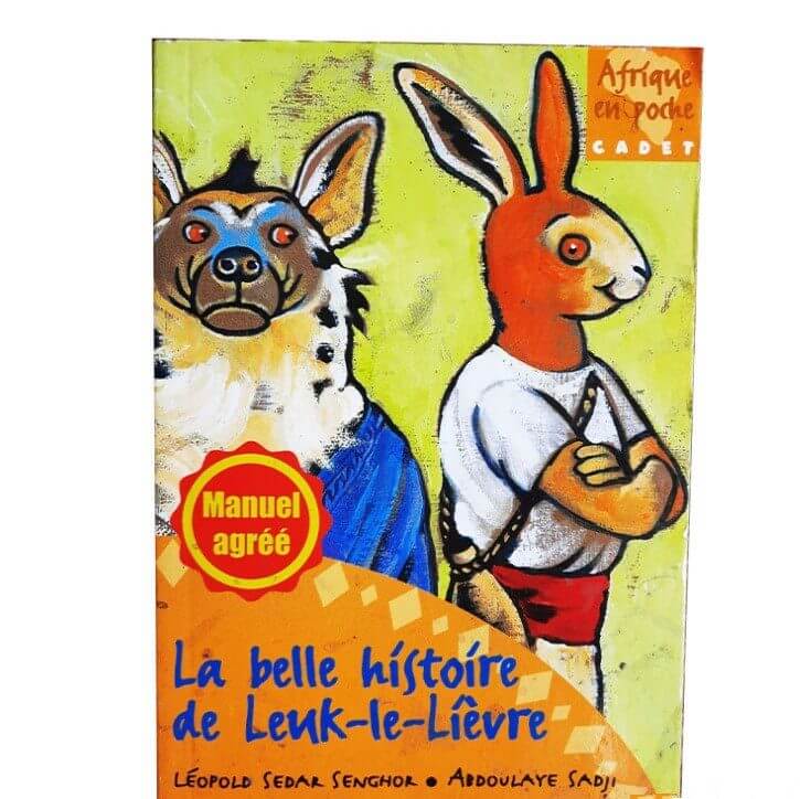 Livre de Littérature - La Belle Histoire de Leuk le Lièvre - EDICEF/NEA - 3ème