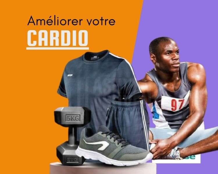 ameliorer votre cardio