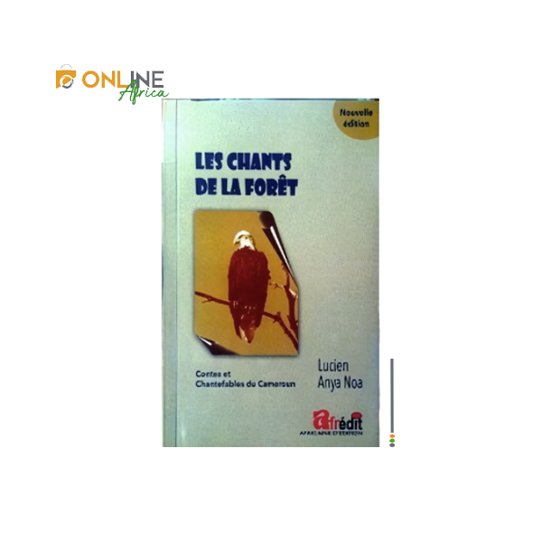 Couverture du manuel scolaire "Les Chants de la forêt" destiné aux élèves de 6e, édition AFREDIT – Apprentissage de la littérature