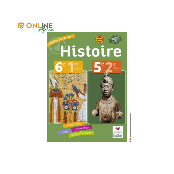 Image de couverture du manuel Histoire Planète Cameroun niveau 6e et 5e, édition Hatier-ERA.