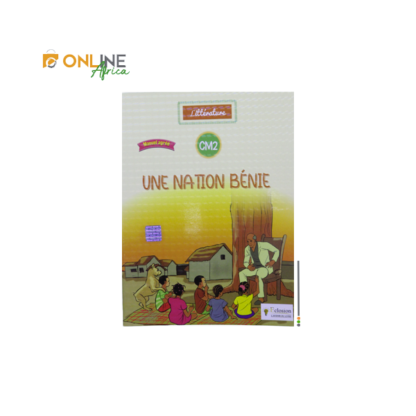 Couverture du livre de littérature CM2 – Une Nation Bénie – Méthode ECLOSION.